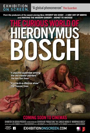 The Curious World of Hieronymus Bosch The Curious World of Hieronymus Bosch
