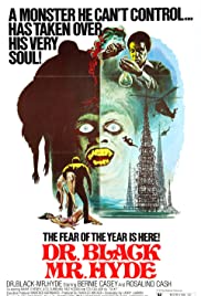 Dr. Black, Mr. Hyde Dr. Black, Mr. Hyde