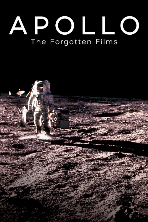 Apollo: The Forgotten Films Apollo: The Forgotten Films