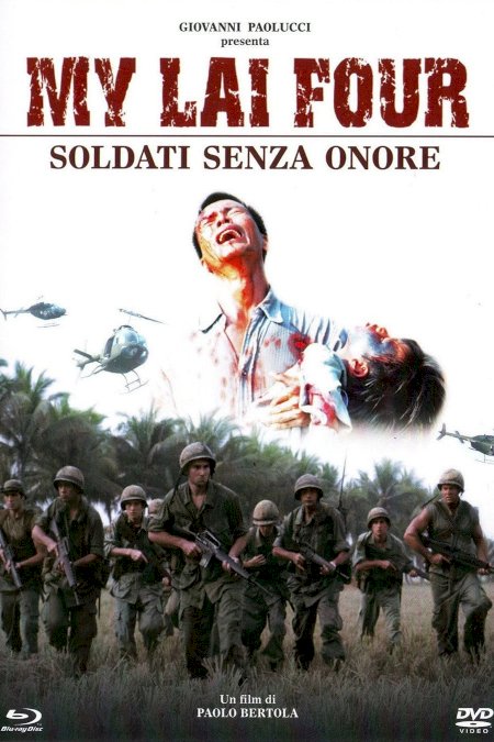 My Lai Four: Soldati senza onore My Lai Four: Soldati senza onore