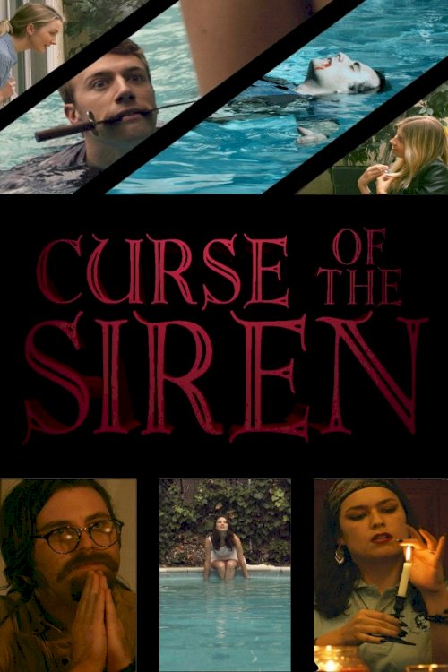 Curse of the Siren Curse of the Siren