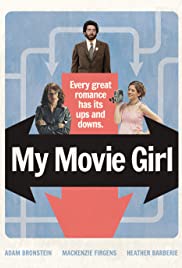My Movie Girl My Movie Girl