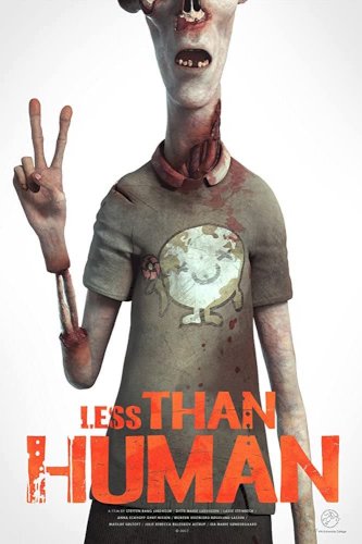 Less Than Human Less Than Human