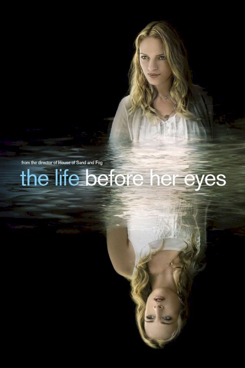 The Life Before Her Eyes The Life Before Her Eyes