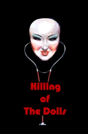 The Killer of Dolls The Killer of Dolls