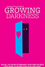 Growing Darkness