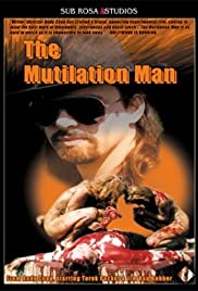 The Mutilation Man The Mutilation Man