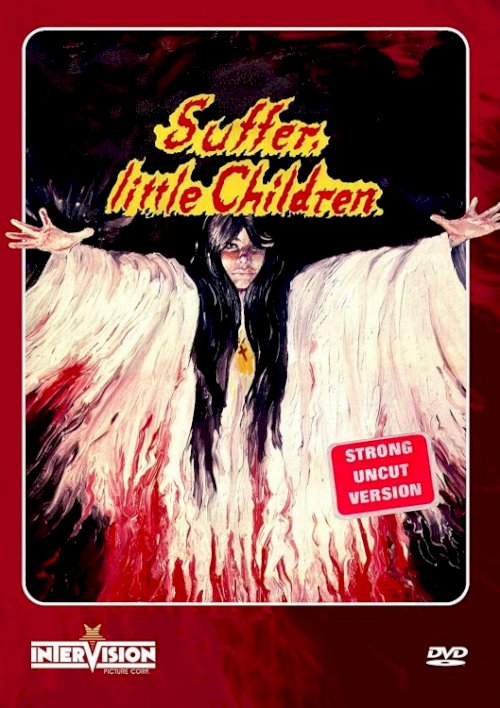 Suffer, Little Children Suffer, Little Children