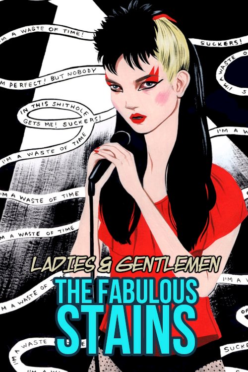 Ladies and Gentlemen, the Fabulous Stains Ladies and Gentlemen, the Fabulous Stains