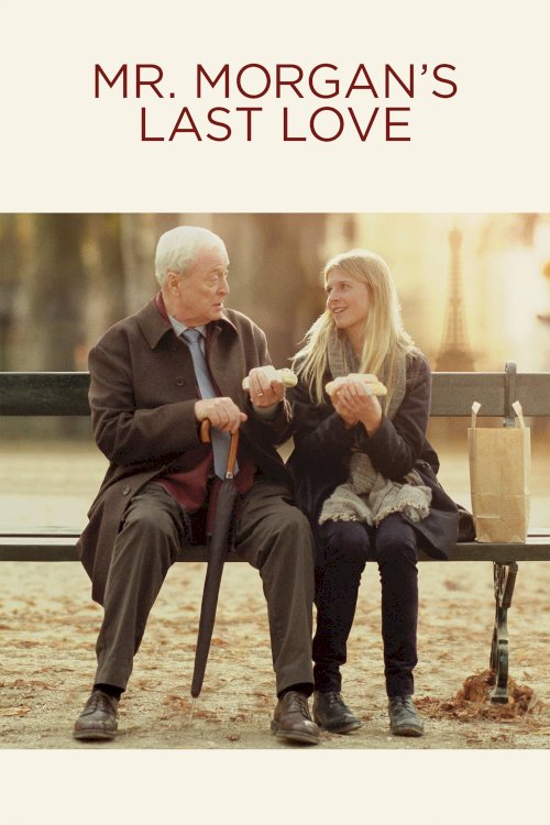 Mr. Morgan's Last Love Mr. Morgan's Last Love