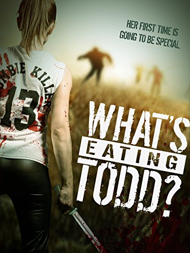 What's Eating Todd? What's Eating Todd?