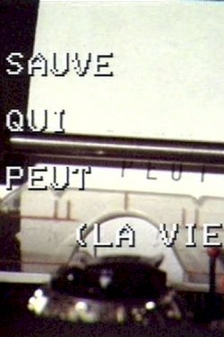 Scénario de 'Sauve qui peut la vie' Scénario de 'Sauve qui peut la vie'
