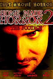Home Made 2: The Footage Home Made 2: The Footage
