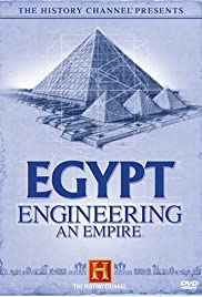 Egypt: Engineering an Empire Egypt: Engineering an Empire