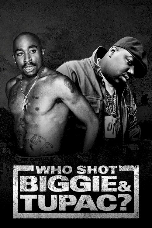 Who Shot Biggie & Tupac Who Shot Biggie & Tupac