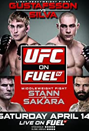 UFC on Fuel TV: Gustafsson vs. Silva UFC on Fuel TV: Gustafsson vs. Silva