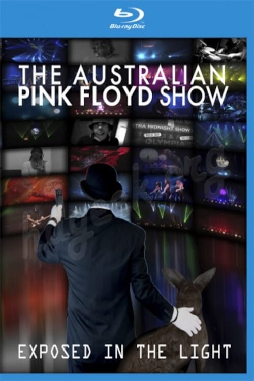 The Australian Pink Floyd Show - Exposed In The Light The Australian Pink Floyd Show - Exposed In The Light