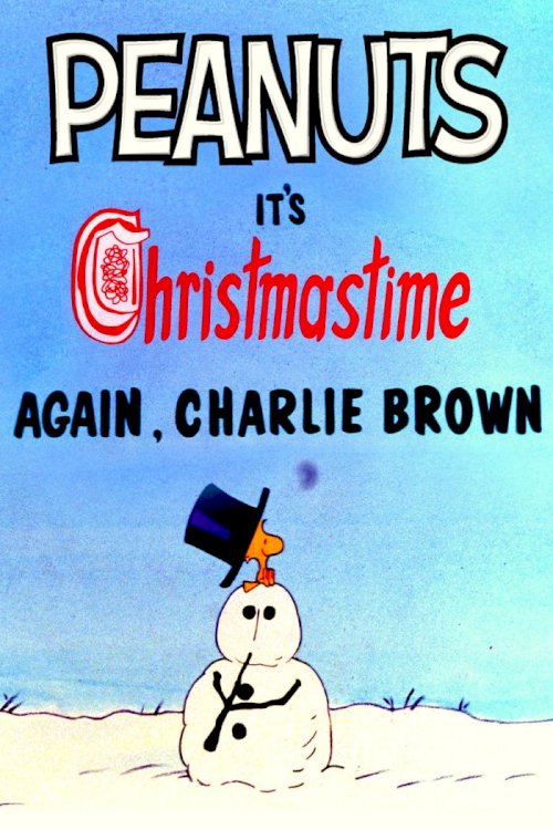 It's Christmastime Again, Charlie Brown It's Christmastime Again, Charlie Brown