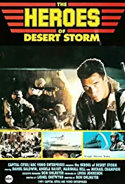 The Heroes of Desert Storm The Heroes of Desert Storm