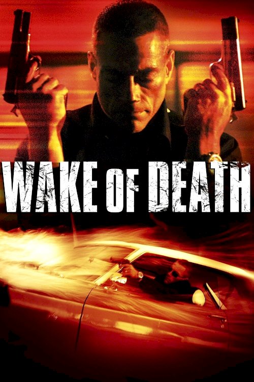 Wake of Death Wake of Death