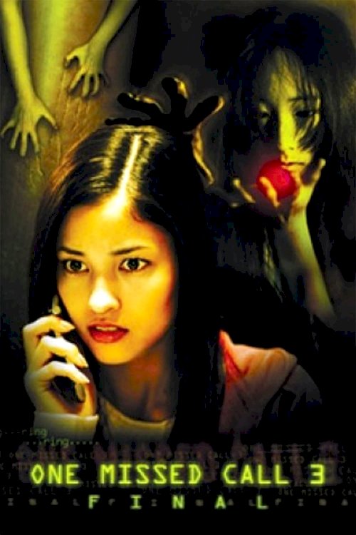 One Missed Call 3: Final One Missed Call 3: Final