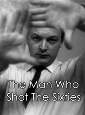 The Man Who Shot the 60s The Man Who Shot the 60s