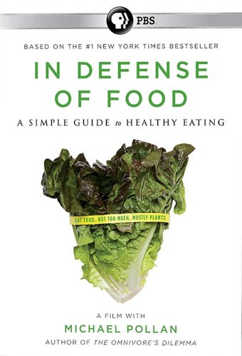 In Defense of Food In Defense of Food