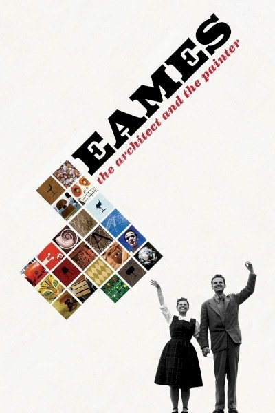 Eames: The Architect and the Painter Eames: The Architect and the Painter