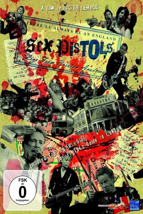 Sex Pistols: There'll Always Be an England Sex Pistols: There'll Always Be an England