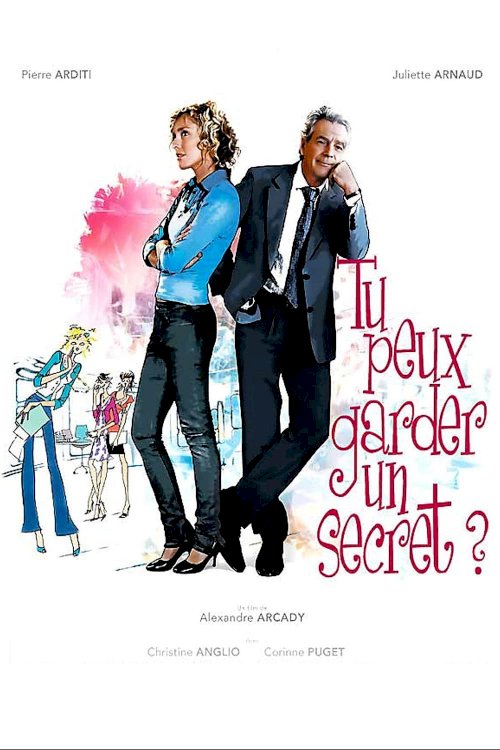 Tu peux garder un secret ? Tu peux garder un secret ?