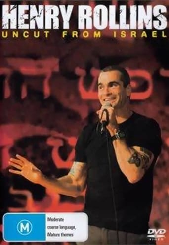 Henry Rollins: Uncut From Israel Henry Rollins: Uncut From Israel