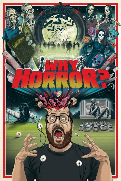 Why Horror? Why Horror?