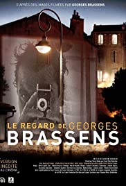 Le regard de Georges Brassens Le regard de Georges Brassens