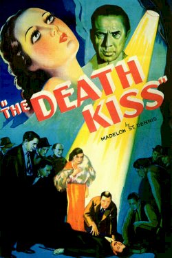 The Death Kiss The Death Kiss