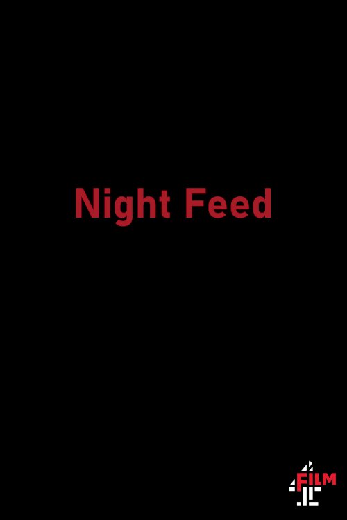 Night Feed Night Feed