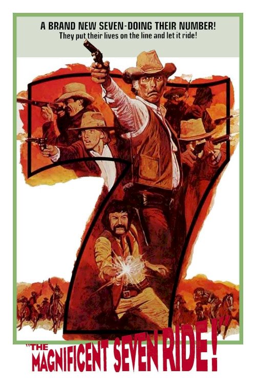 The Magnificent Seven Ride! The Magnificent Seven Ride!