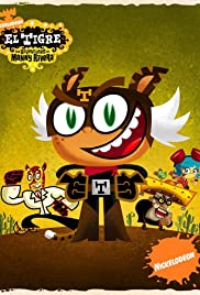 El Tigre: The Adventures of Manny Rivera El Tigre: The Adventures of Manny Rivera