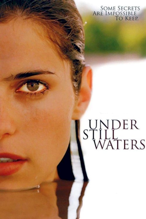 Under Still Waters Under Still Waters
