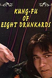 Kung Fu of 8 Drunkards Kung Fu of 8 Drunkards