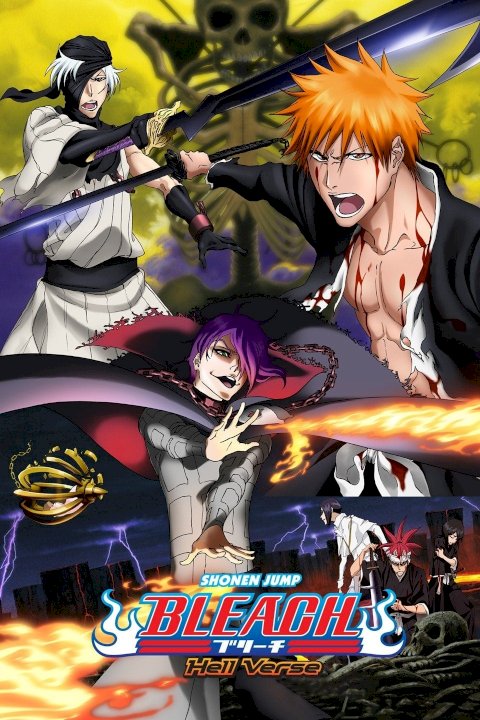 Bleach the Movie: Hell Verse Bleach the Movie: Hell Verse