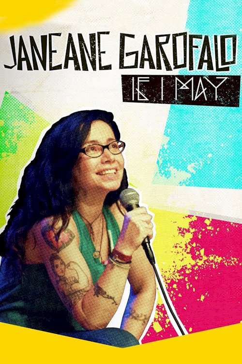 Janeane Garofalo: If I May Janeane Garofalo: If I May