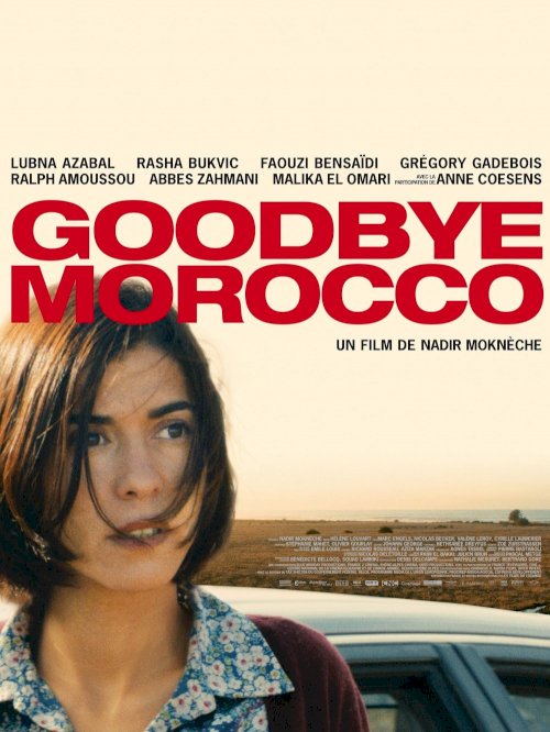 Goodbye Morocco Goodbye Morocco