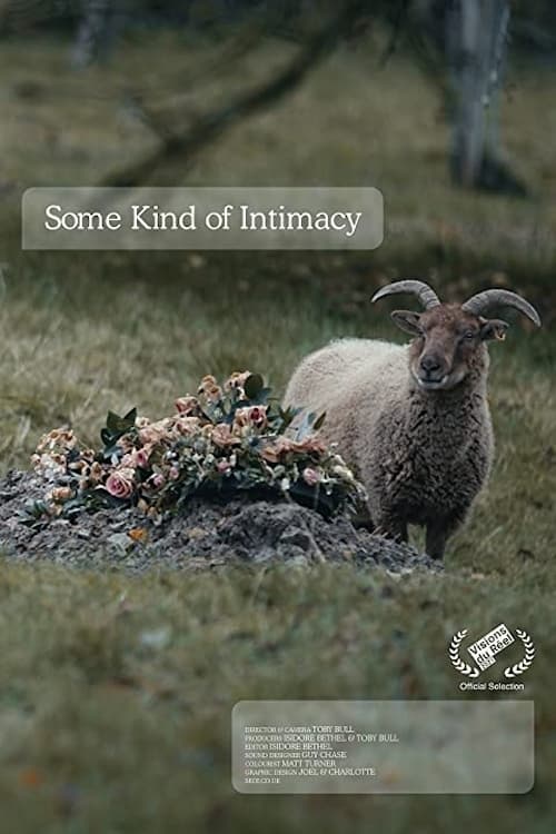 Some Kind of Intimacy Some Kind of Intimacy