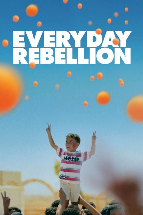 Everyday Rebellion Everyday Rebellion