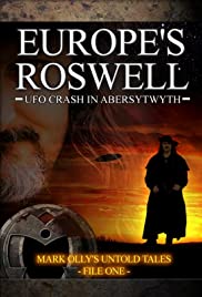 Europe's Roswell: UFO Crash in Abersytwyth Europe's Roswell: UFO Crash in Abersytwyth