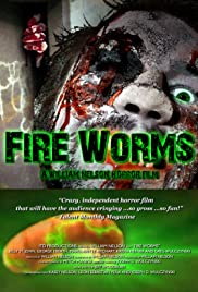 Fire Worms Fire Worms