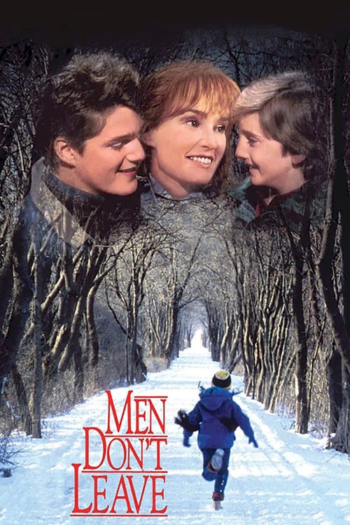 Men Don't Leave Men Don't Leave