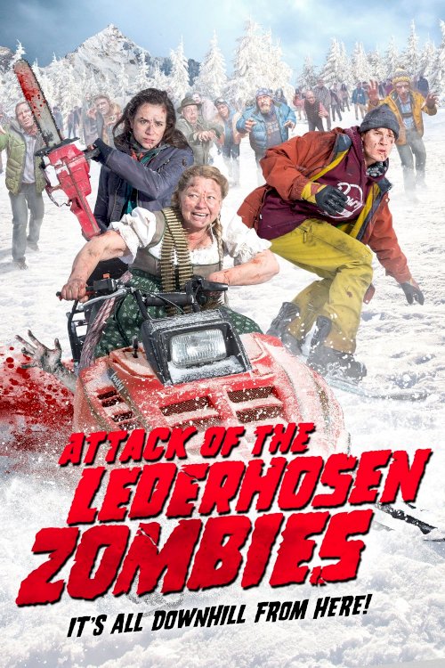 Attack of the Lederhosen Zombies Attack of the Lederhosen Zombies