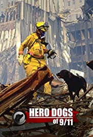 Hero Dogs Of 9/11 Hero Dogs Of 9/11