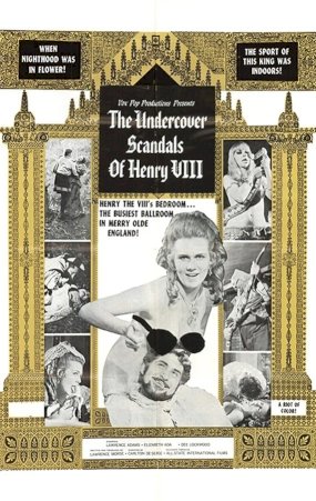 The Undercover Scandals of Henry VIII The Undercover Scandals of Henry VIII